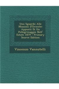 Uno Sguardo Alle Mis...