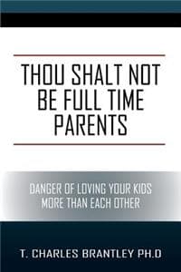 Thou Shalt NOT Be Fu...