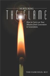 Nurturing the Flame