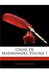 Choix de Mazarinades...