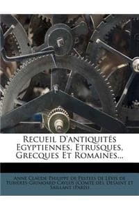 Recueil D'Antiquites...