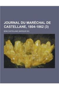 Journal Du Marechal ...