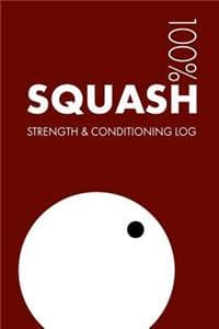 Squash Strength and ...