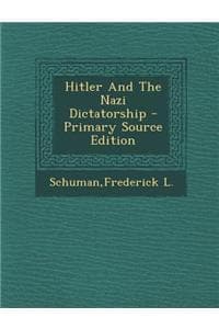 Hitler and the Nazi ...