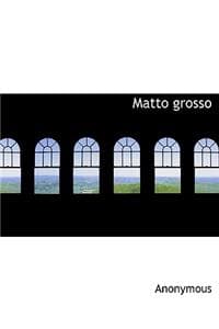 Matto Grosso