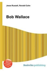 Bob Wallace