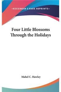 Four Little Blossoms...