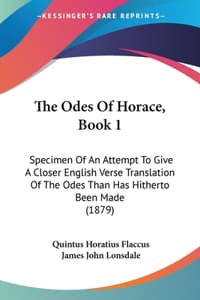 The Odes Of Horace, ...