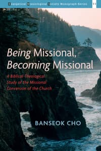 Being Missional, Bec...