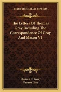Letters Of Thomas Gr...