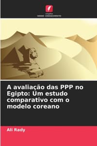 A avaliação das PPP ...