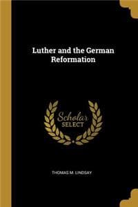 Luther and the Germa...