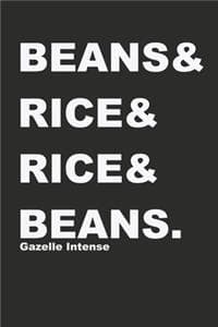 Beans & Rice & Rice ...