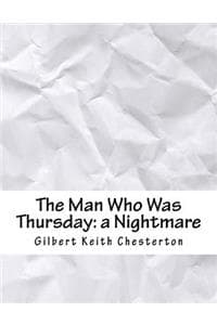 The Man Who Was Thur...