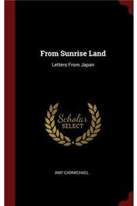 From Sunrise Land