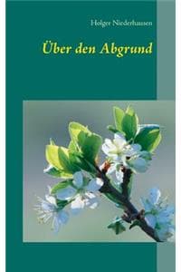 Über den Abgrund