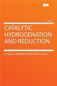 Catalytic Hydrogenat...
