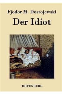 Idiot