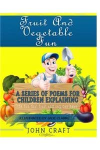 Fruit and Vegetable Fun