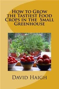 How to Grow the Tast...