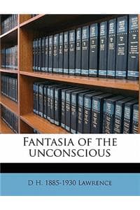 Fantasia of the Unco...