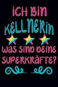 Ich bin Kellnerin