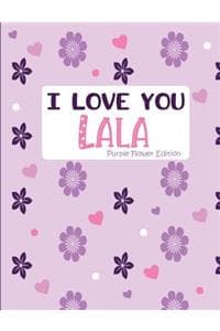 I Love You Lala Purp...