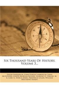 Six Thousand Years o...
