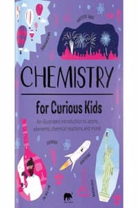 Chemistry for Curiou...