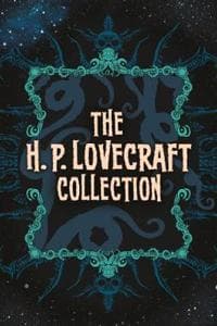 The H. P. Lovecraft ...